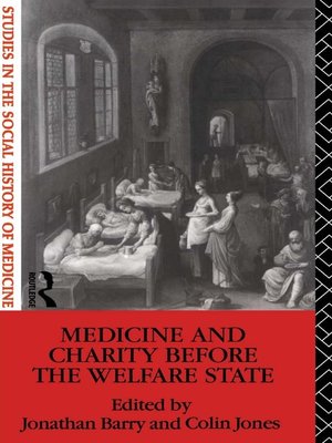 cover image of Medicine and Charity Before the Welfare State